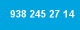 938 245 27 14